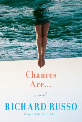 Chances are... : a novel /