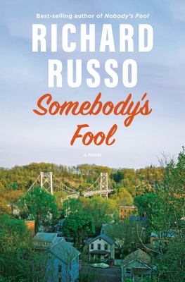 Somebody's fool [ebook] : A novel.