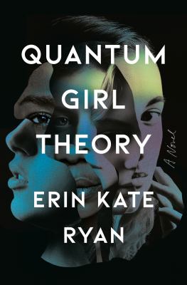 Quantum girl theory : a novel /