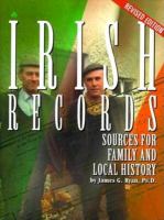 Irish records : sources for family and local history /