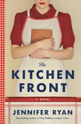 The kitchen front : a novel /
