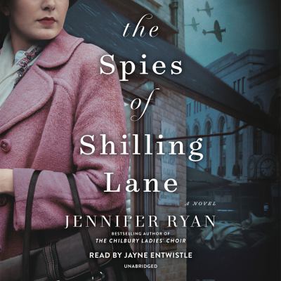 The spies of Shilling Lane [compact disc, unabridged] : a novel /