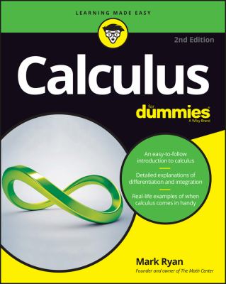 Calculus for dummies /