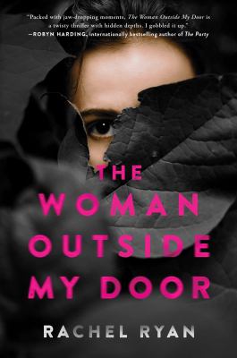 The woman outside my door /