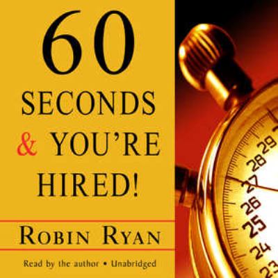 60 seconds & you're hired [compact disc, unabridged] /