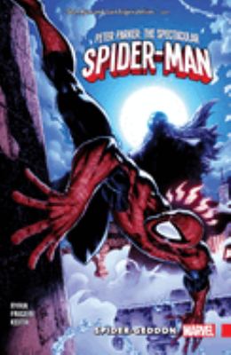 Peter Parker : the spectacular Spider-Man. Spider-geddon /