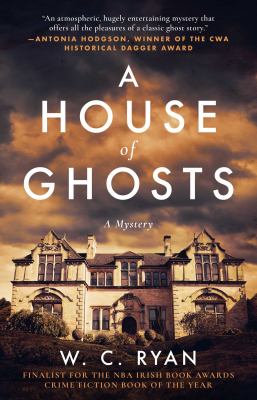A house of ghosts : a mystery /