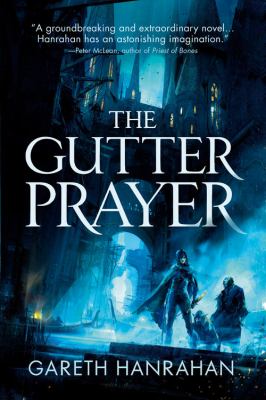 The gutter prayer /