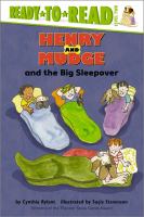 Henry and Mudge and the big sleepover : the twenty-eighth book of their adventures /