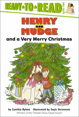 Henry and Mudge and a very merry Christmas : the twenty-fifth book of their adventures /
