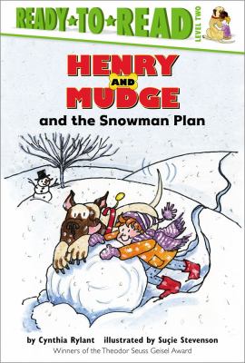 Henry and Mudge and the snowman plan : the nineteenth book of their adventures /