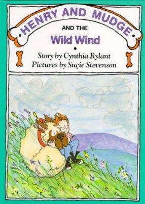 Henry and Mudge and the wild wind : the twelfth book of their adventures /