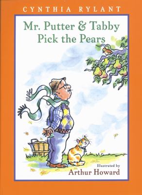 Mr. Putter and Tabby pick the pears /
