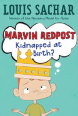 Marvin Redpost : kidnapped at birth? /