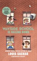 Wayside School is falling down [large type] /