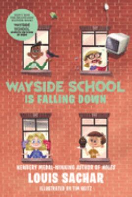 Wayside School is falling down /