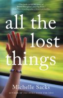 All the lost things : a novel /