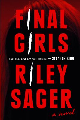 Final girls : a novel /