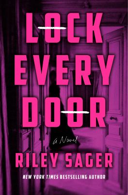 Lock every door : [large type] / a novel /