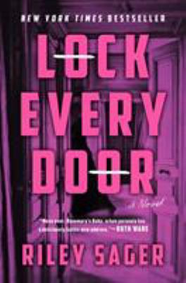 Lock every door : a novel /