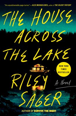 The house across the lake : a novel /