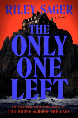 The only one left : a novel [large type] /