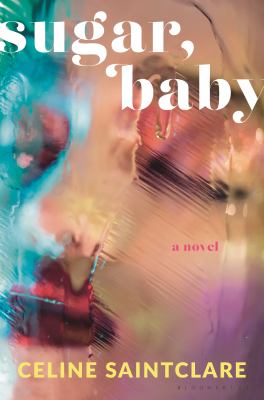 Sugar, baby : a novel /