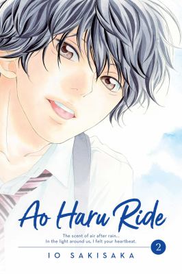 Ao haru ride. Volume 2 /