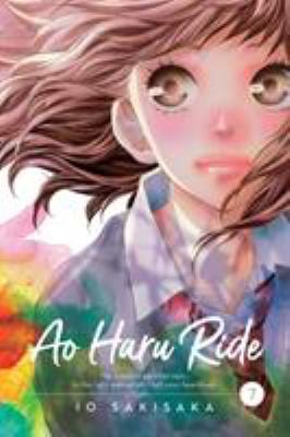 Ao haru ride. Volume 7 /