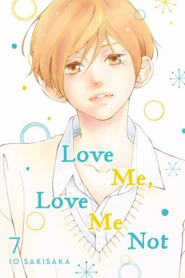 Love me, love me not. 7 /