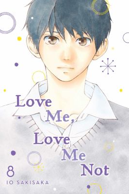 Love me, love me not. 8 /