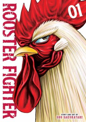 Rooster fighter. Volume 1 /