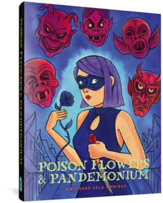 Poison flowers & pandemonium /