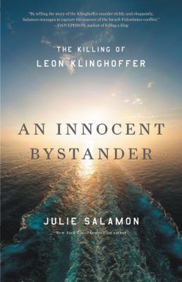 An innocent bystander : the killing of Leon Klinghoffer /