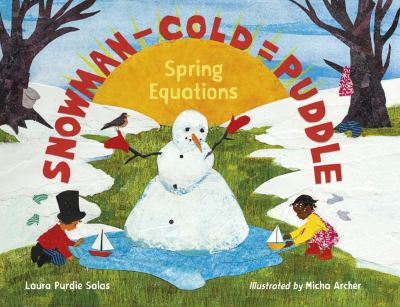 Snowman - cold = puddle : spring equations /