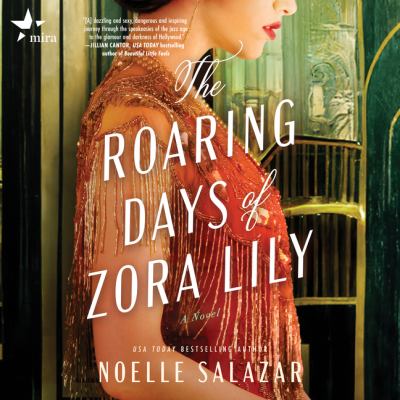 The roaring days of zora lily [eaudiobook].