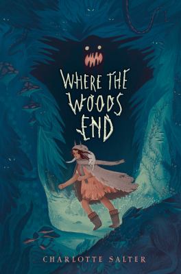 Where the woods end /