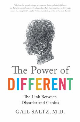 The power of different : the link between disorder and genius /