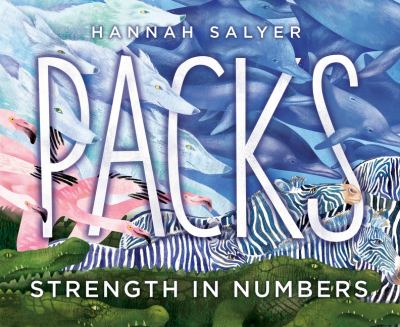 Packs : strength in numbers /
