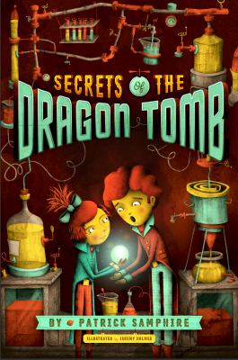 Secrets of the dragon tomb /