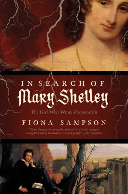 In search of Mary Shelley /