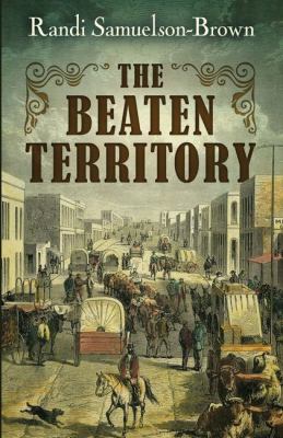 The beaten territory [large type] /