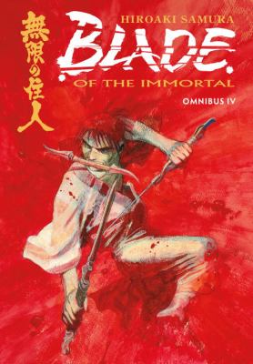 Blade of the Immortal omnibus. IV /
