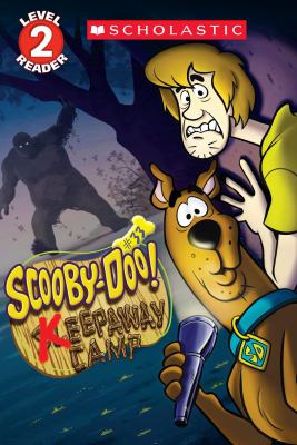Scooby-Doo! : keepaway camp /
