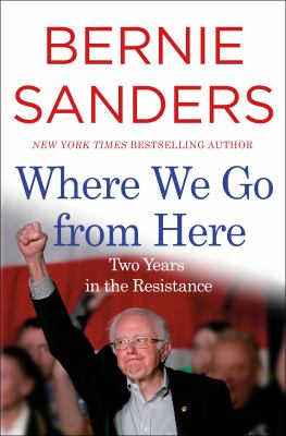 Where we go from here : two years in the resistance /