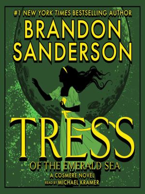 Tress of the emerald sea [eaudiobook] : A cosmere novel.