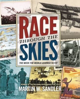 Race through the skies : the week the world learned to fly /