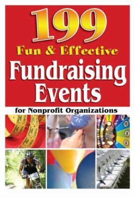 199 fun and effective fundraising events for nonprofit organizations /