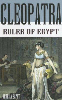 Cleopatra : ruler of Egypt /