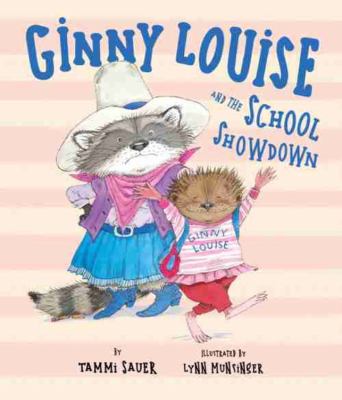 Ginny Louise and the school showdown /